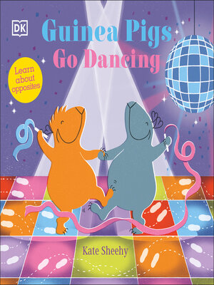 cover image of Guinea Pigs Go Dancing
